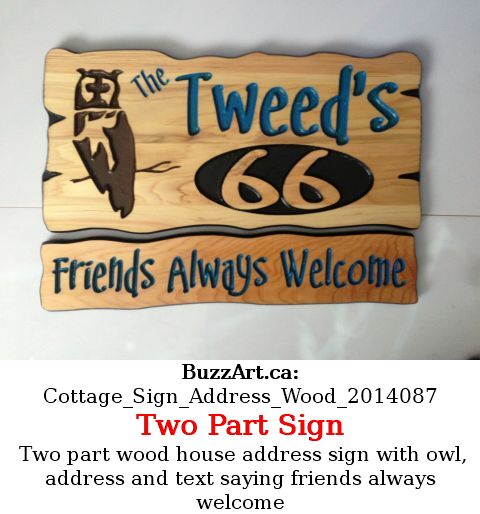 Two part wood house address sign with owl, address and text saying friends always welcome